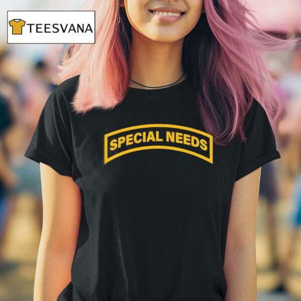 Special Needs T Shirt