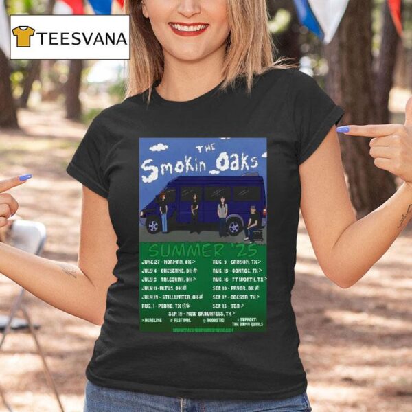 The Smokin Oaks Summer Tour Dates T Shirt