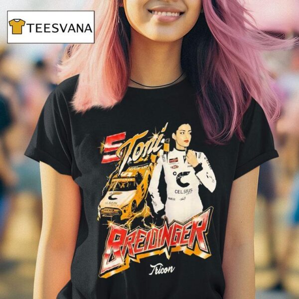 Toni Breidinger No Toyota Tundra Trd Pro For Tricon Garage T Shirt