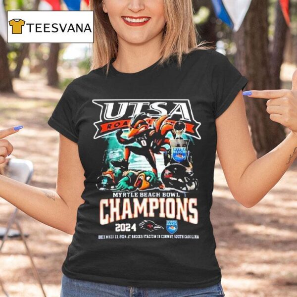 Utsa Roadrunners Celebrations Champions Of Myrtle Beach Bowl Mascot Ncaa Bowl Games T Shirt