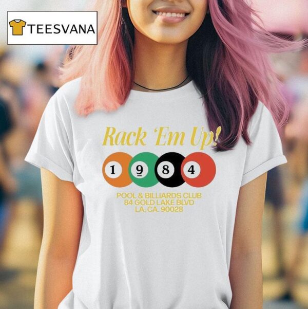 Vice Rack Em Up Pool And Billiards Club Gold Lake Blvd La Ca T Shirt