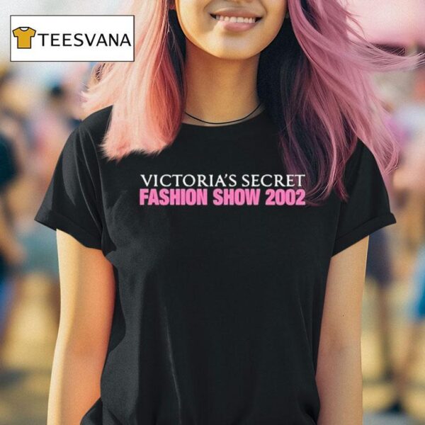 Victoria S Secret Backstage Fashion Show T Shirt