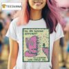 Wizard Of Barge You Are Someone Different To Everyone Who Knows You T Shirt