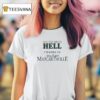 You Can Go To Hell I M Going To Jimmy Buffett S Margaritaville T Shirt