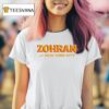 Zohran For New York City New T Shirt