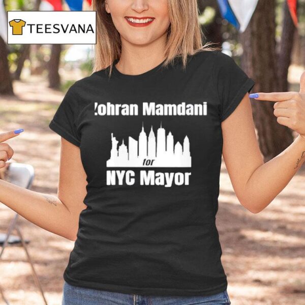 Zohran Mamdani For Nyc Mayor T Shirt