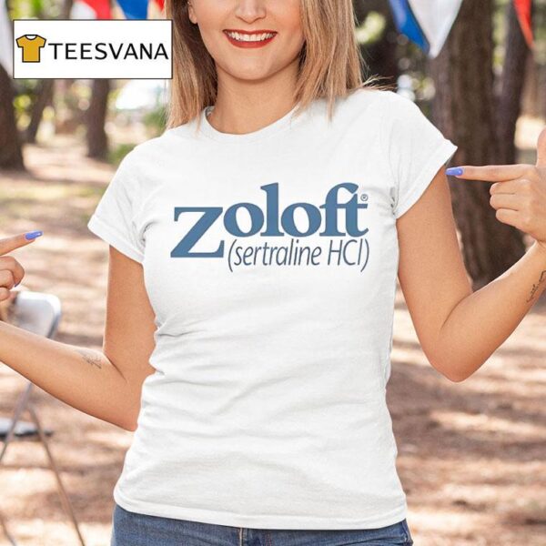 Zoloft Sertraline Hcl T Shirt