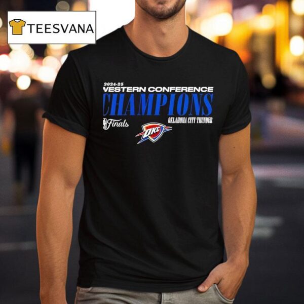 Western Conference Champions Oklahoma City Thunder Okc T Shirt