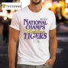 Ncaa National Champs Fighting Lsu Tigers T Shirt