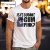 Batman Is It Bubble Gum Pink T Shirt