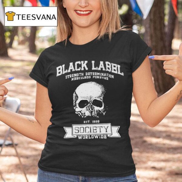 Black Label Society Strength Determination Society Worldwide Est Skull T Shirt
