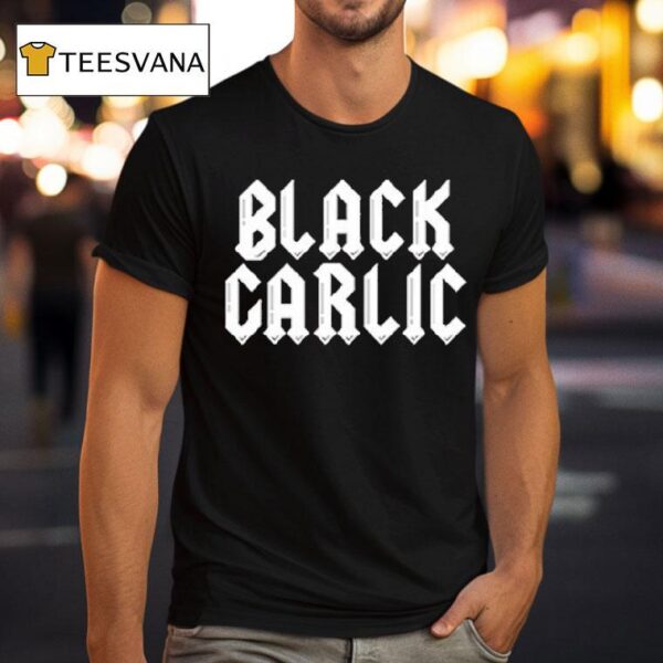 Bon Appetit Black Garlic T Shirt