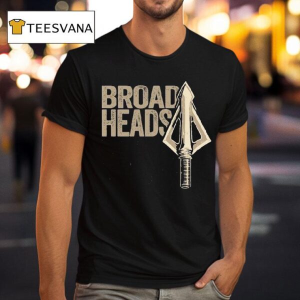 Broadheads Over Bullets T Shirt