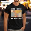 Bruhs Here Comes The Airplane T Shirt