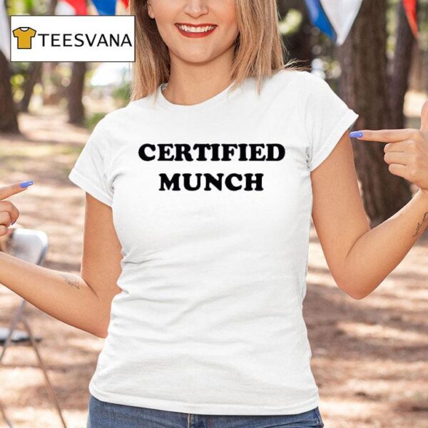 Certified Munch T Shirt