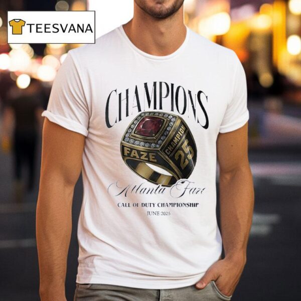 Champions Atlanta Faze Call Of Duty Championship June T Shirt