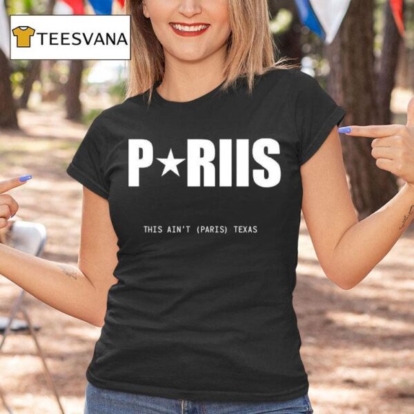 Cowboy Carter Tour Pariis This Ain T Paris Texas T Shirt