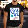 Cult The Answer To Life The Universe Everything T Shirt