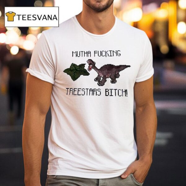 Dinosaur Cross Mutha Fcking Treestars Btch T Shirt