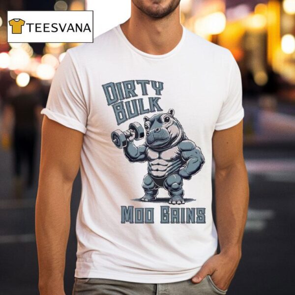Dirty Bulk Moo Gains Dom Mazzetti T Shirt