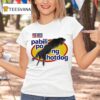 Dog Pure Breed Pabili Po Ng Hotdog T Shirt