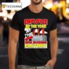 Employee Of The Year At The Dick Sucking Factory T Shirt