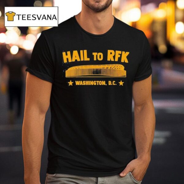 Hail To Rfk Stadium Site Washington Commanders Football T Shirt