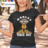 Harley Dropping Panties Since Harley Davidson Motor Company T Shirt