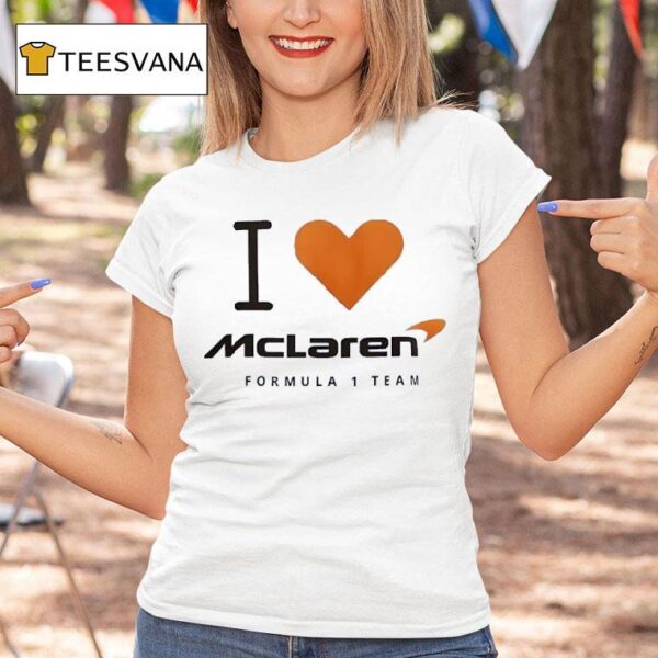 I Love Mclaren Formula Team T Shirt
