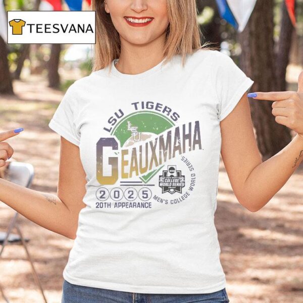 Lsu Tigers Geauxmaha Th Appearance T Shirt