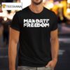 Mandate Freedom Guns T Shirt
