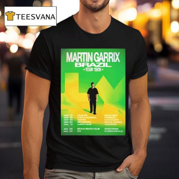 Martin Garrix Brazil Tour Dates T Shirt