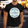 Mayday Parade Long Cries And Late Night Car Rides Pin Moss T Shirt