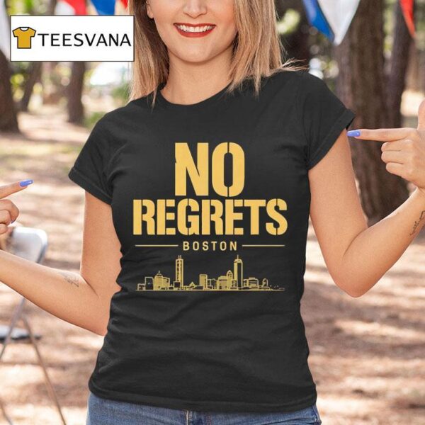 No Regrets Boston City Skyline T Shirt
