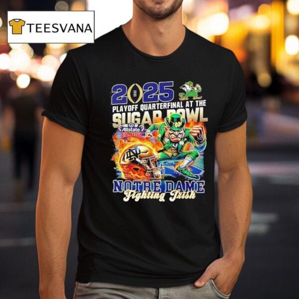 Notre Dame Fighting Irish Playoff Quarterfinal At The Sugar Bowl T Shirt