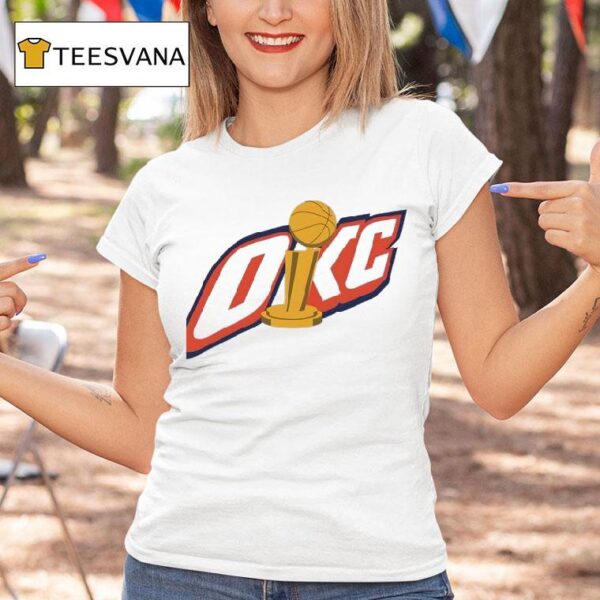 Okc Oklahoma City Thunder Wins Finals Champs T Shirt