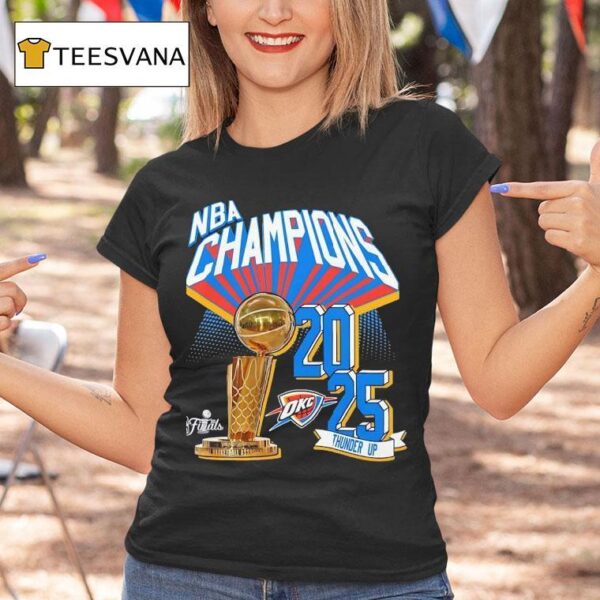 Oklahoma City Thunder Up Nba World Champions T Shirt