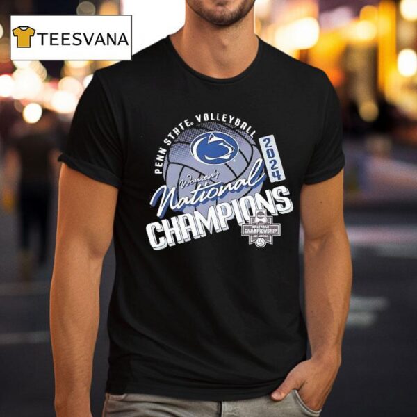 Penn State Nittany Lions Women S Volleyball National Champs T Shirt