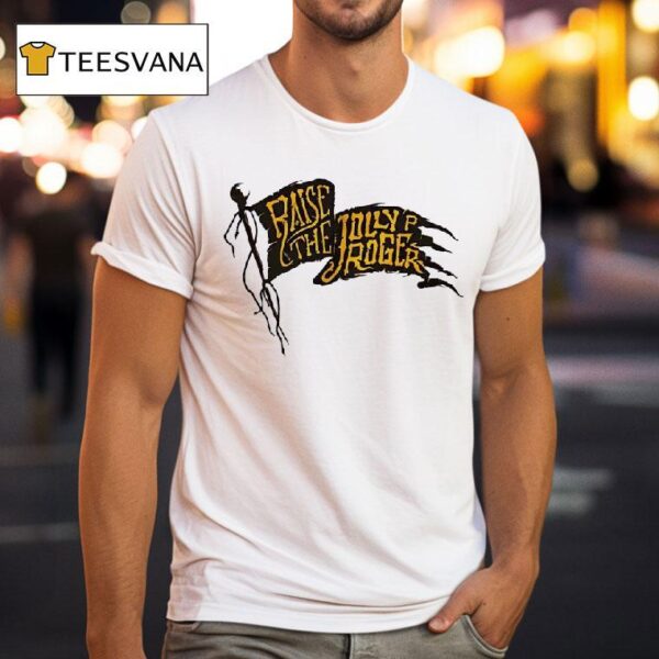 Raise The Jolly Roger Pittsburgh Pirates T Shirt