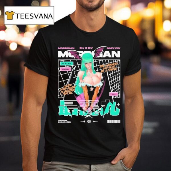 Ready To Play With Morrigan Listen Your Heart Is Beating For Me Waifu T Shirt