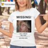 Renee Rapp Missing Hot Lesbian Will Bite If Found Return To Towa And Call Bad Girl T Shirt