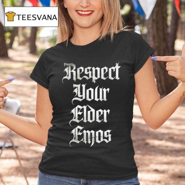 Respect Your Elder Emos T Shirt