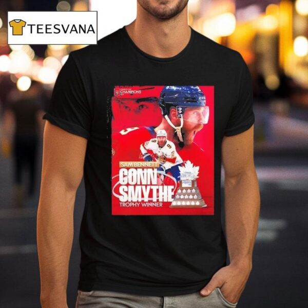 Sam Bennett Conn Smythe Trophy Winner Florida Panthers Champions T Shirt