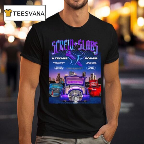 Screw Slabs A Texans Pop Up Graphic T Shirt