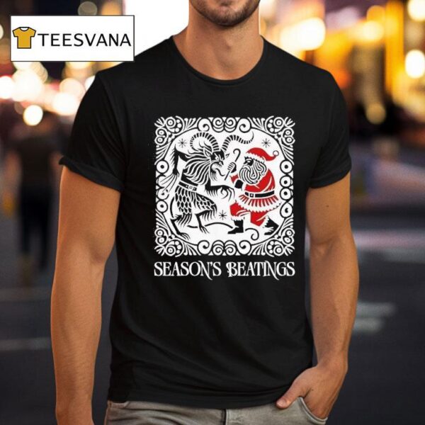 Season S Beatings Christmas T Shirt