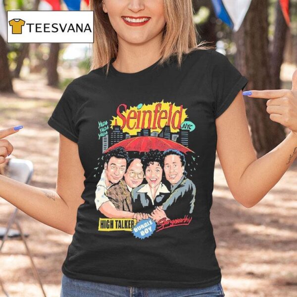 Seinfeld High Talker Bubble Boy Spongewontly Cast Yada Yada Yada Nyc T Shirt