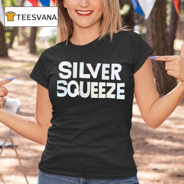 Silver Squeeze T Shirt