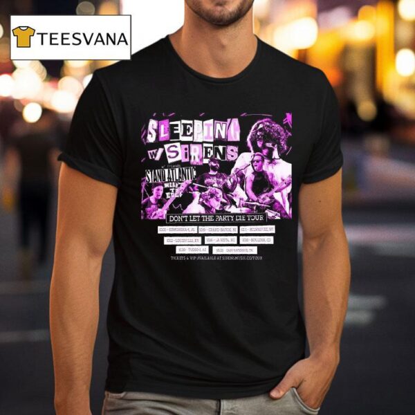 Sleeping With Sirens Don T Let The Party Die Tour Dates T Shirt
