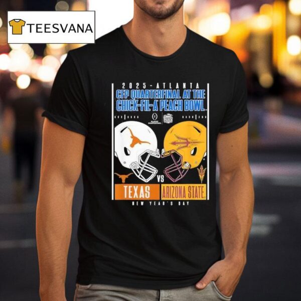 Texas Longhorns Vs Arizona State Sun Devils Cfp Quarterfinal At The Chick Fil A Peach Bowl T Shirt