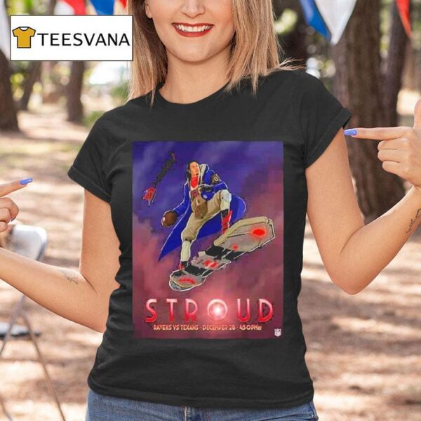 We Ve Got A League Of Legends With Arcane Show Cj Stroud As Ekko Baltimore Ravens Vs Houston Texans December T Shirt